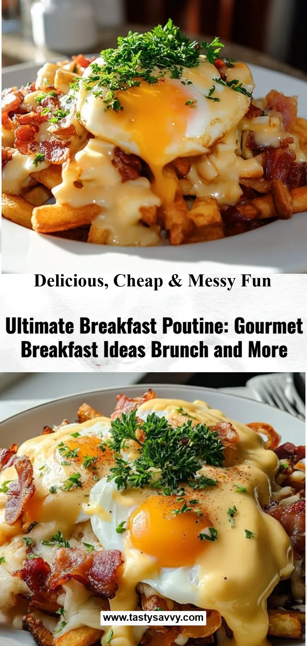 Ultimate Breakfast Poutine with Creamy Hollandaise Sauce
