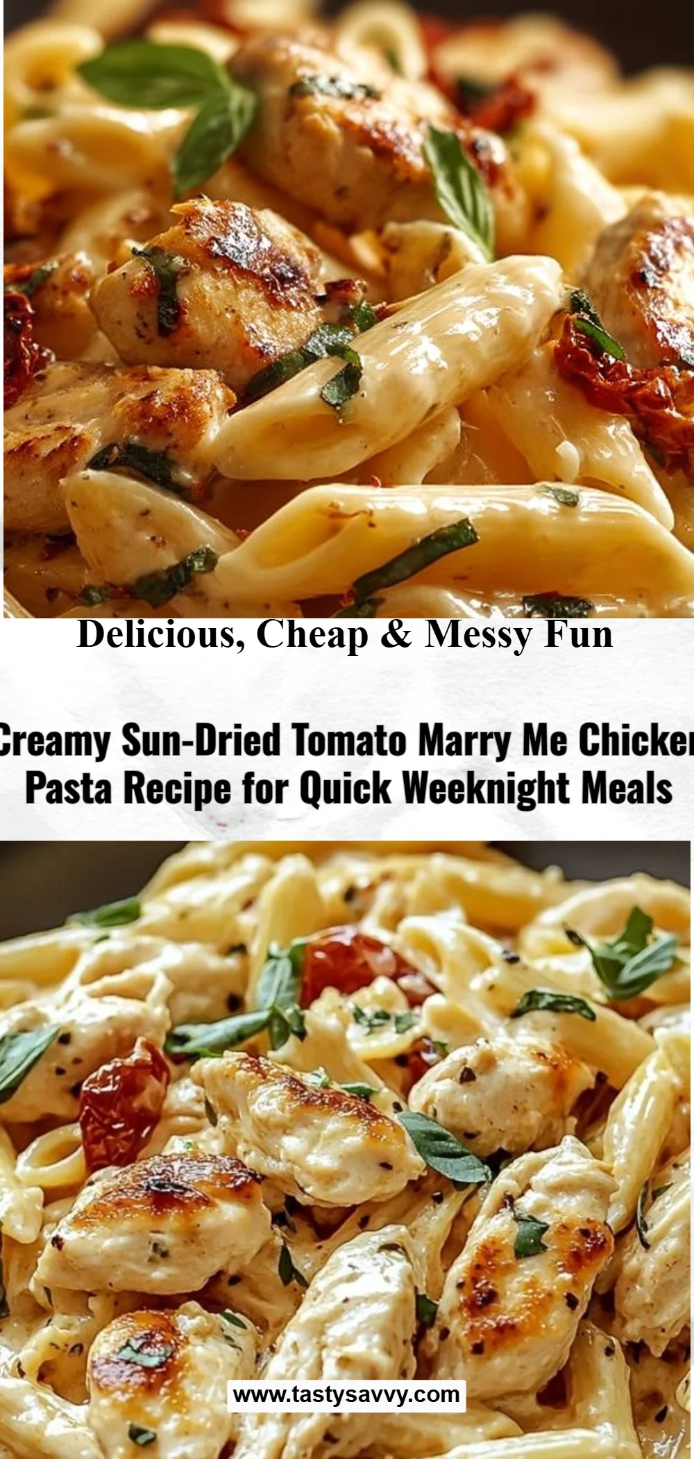 Creamy Sun-Dried Tomato Marry Me Chicken Pasta
