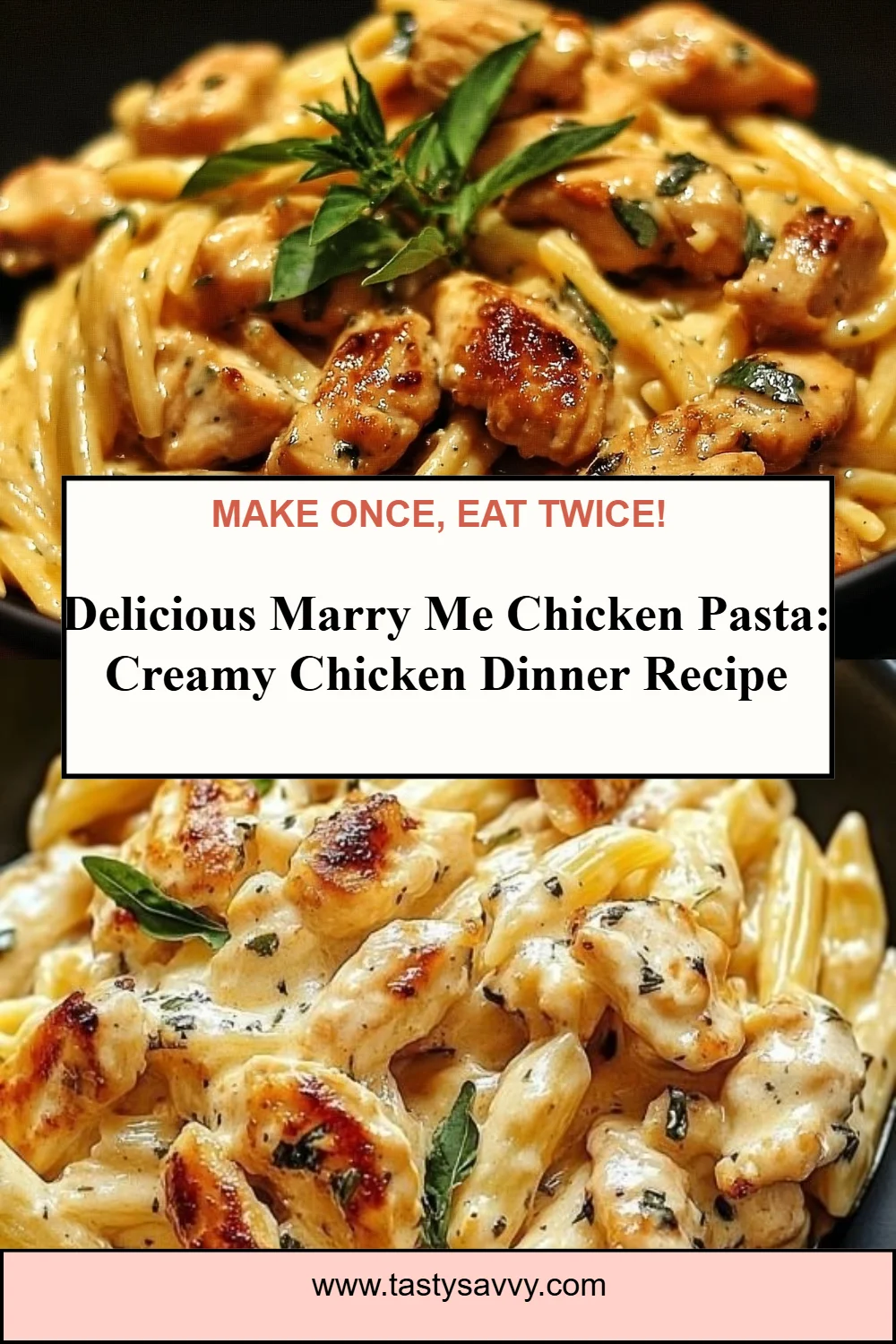 Marry Me Chicken Pasta