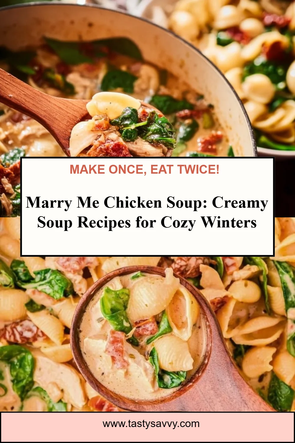 Marry Me Chicken Soup