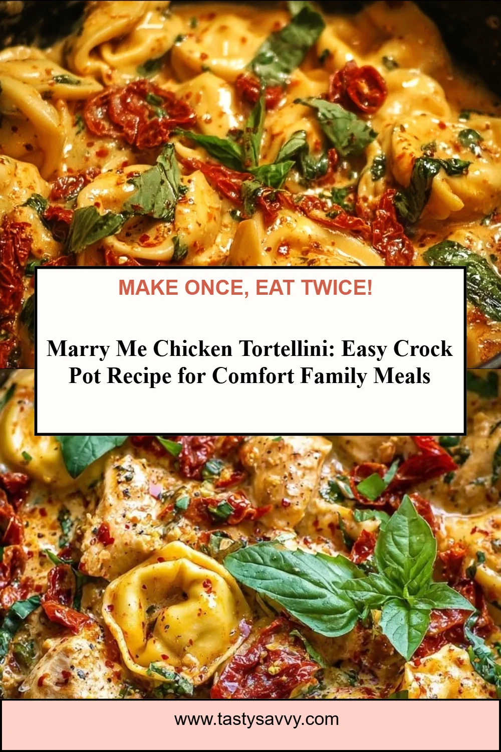 Marry Me Chicken Tortellini