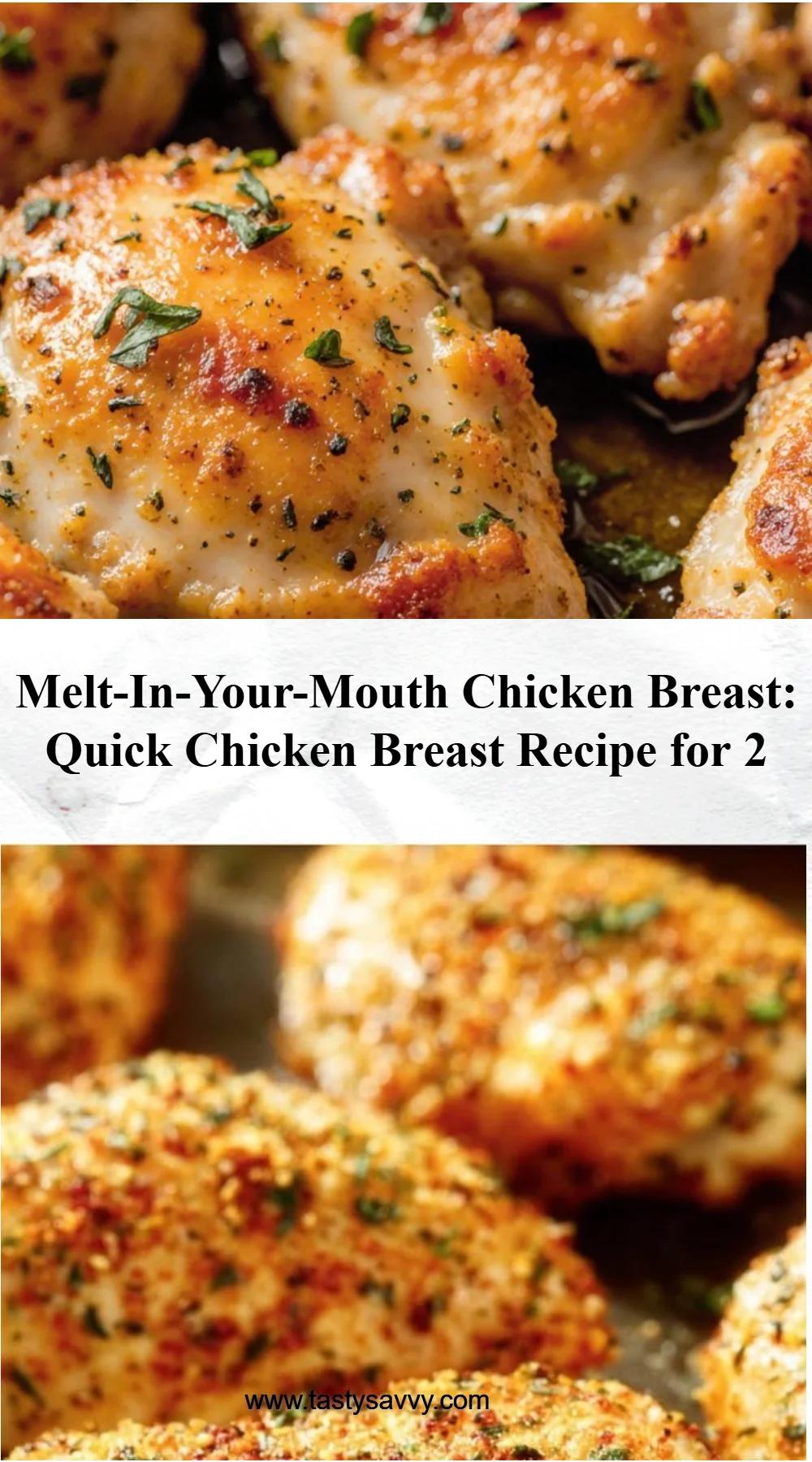 Melt-In-Your-Mouth Chicken Breast