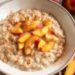 Peaches & Cream Oatmeal Peaches & Cream Oatmeal Peaches & Cream Oatmeal peaches cream oatmeal 2026 04 11 142524 1024x683 1