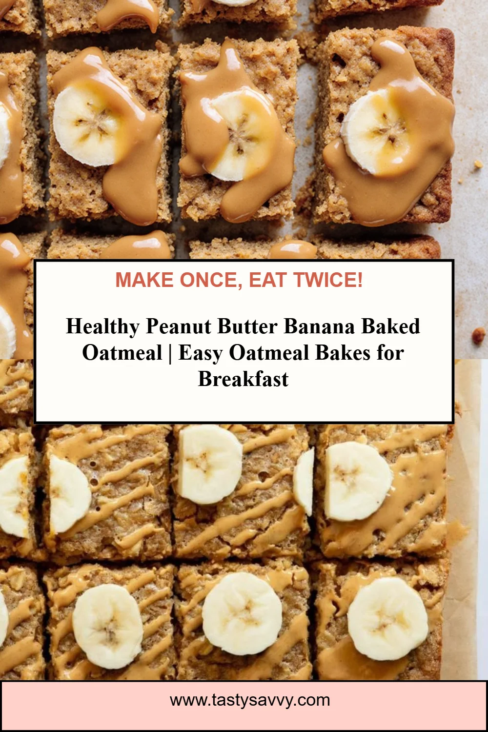 Peanut Butter Banana Baked Oatmeal baked oatmeal Peanut Butter Banana Baked Oatmeal