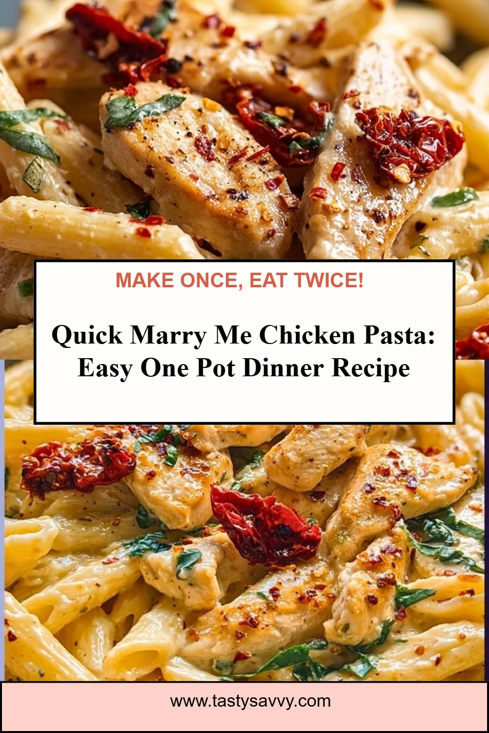 Quick Marry Me Chicken Pasta