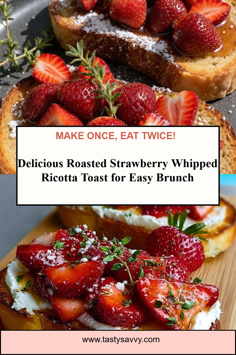 Roasted Strawberry Whipped Ricotta Toast