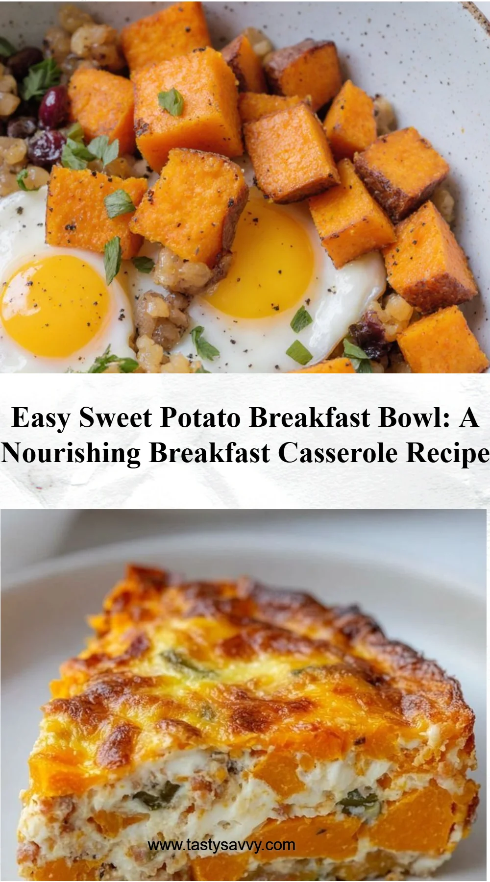 Sweet Potato Breakfast Bowl