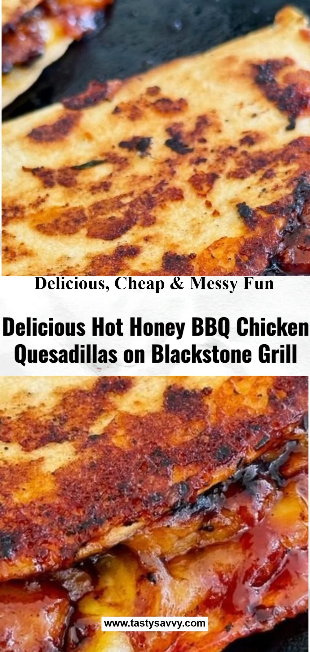 Blackstone Hot Honey BBQ Chicken Quesadillas