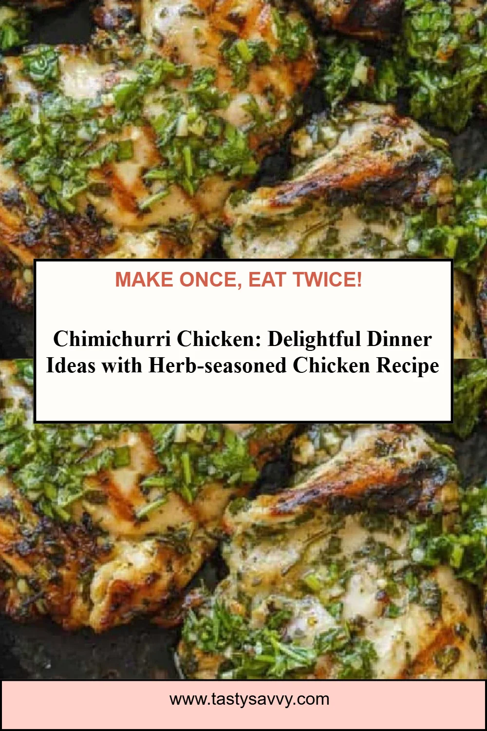 Chimichurri Chicken chimichurri chicken Chimichurri Chicken