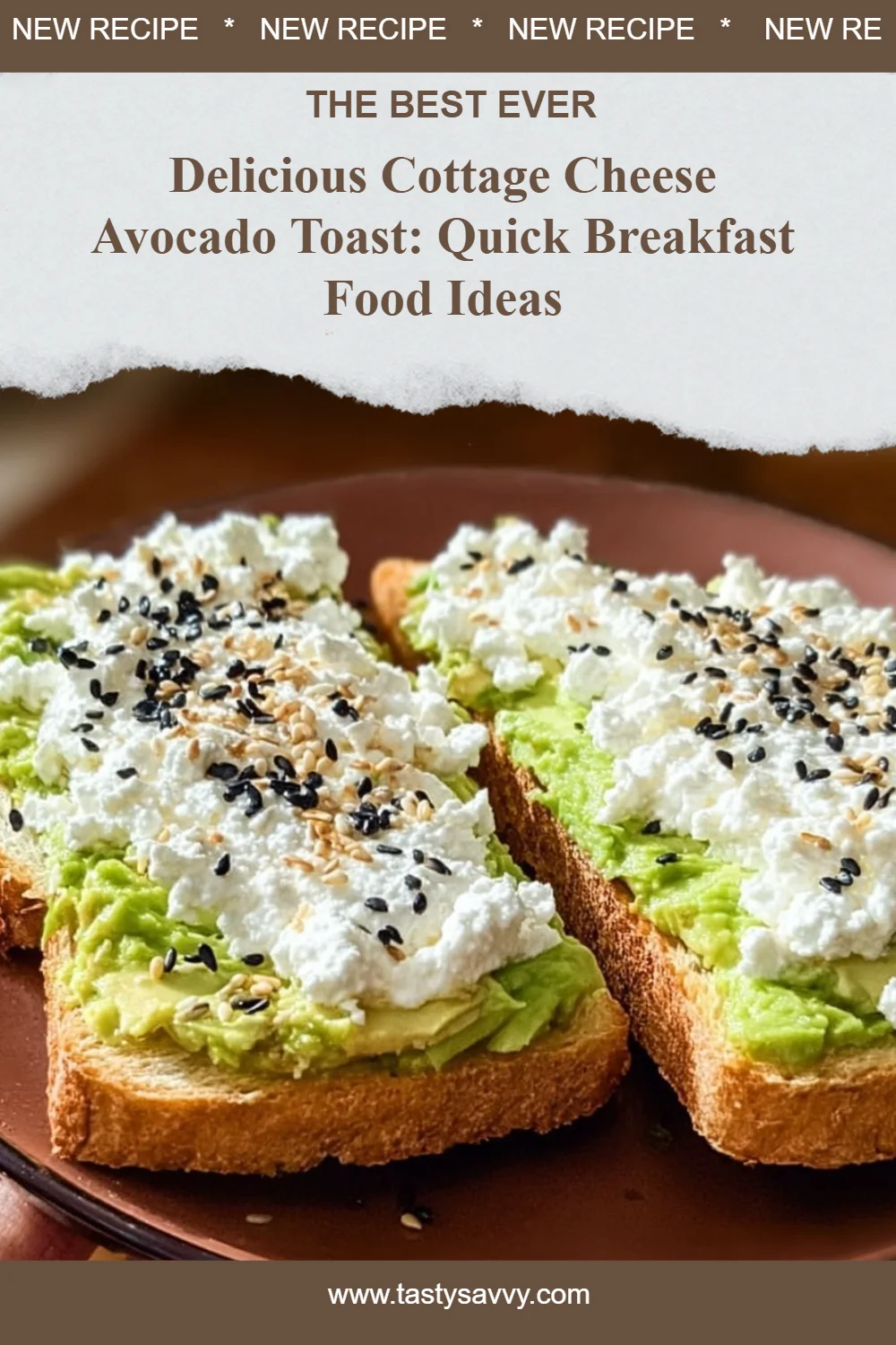 Cottage Cheese Avocado Toast