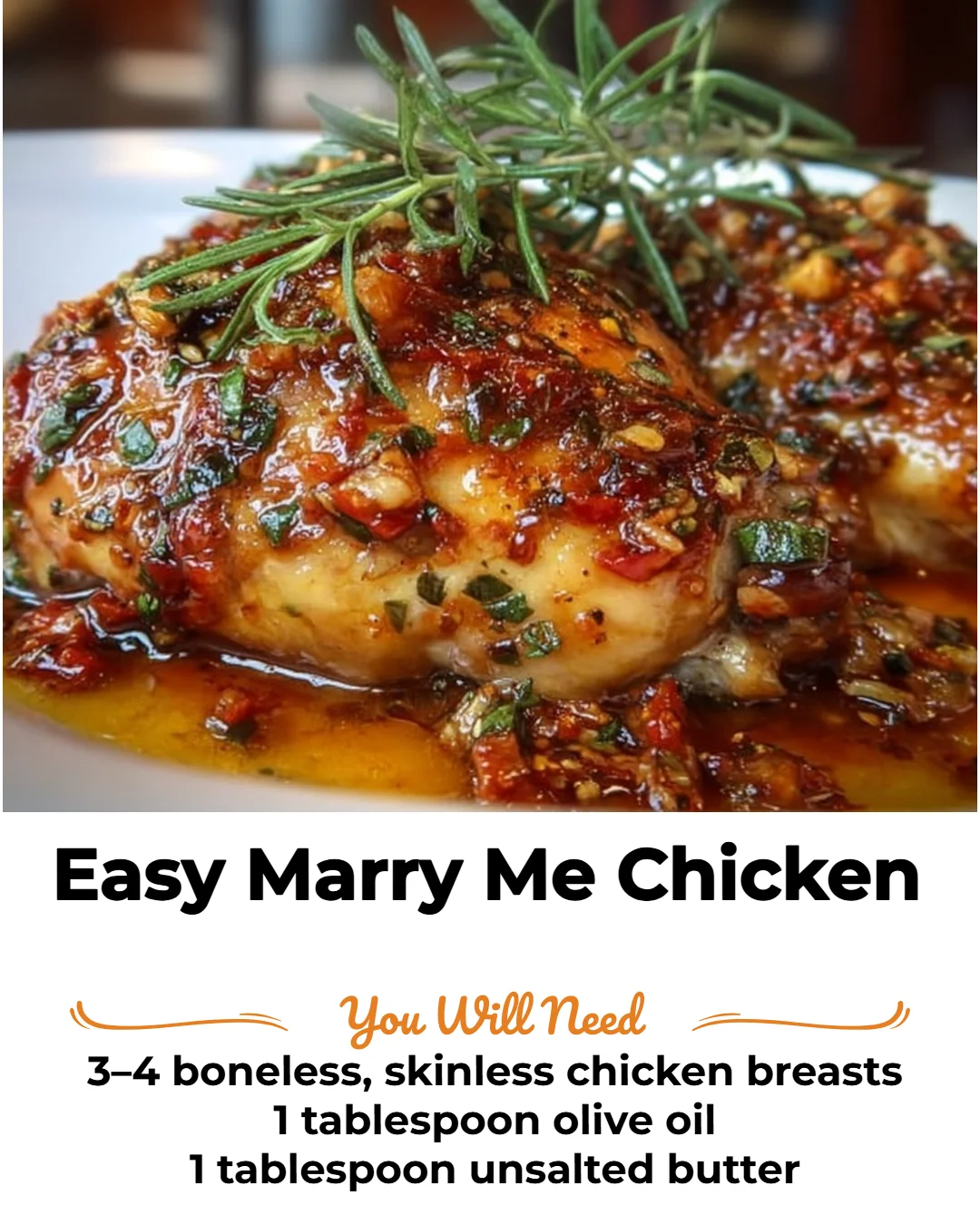 Easy Marry Me Chicken