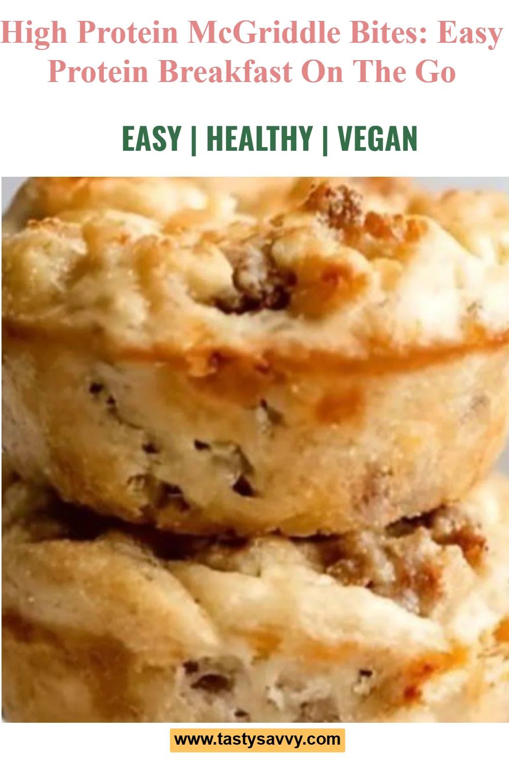 High Protein McGriddle Bites McGriddle Bites High Protein McGriddle Bites