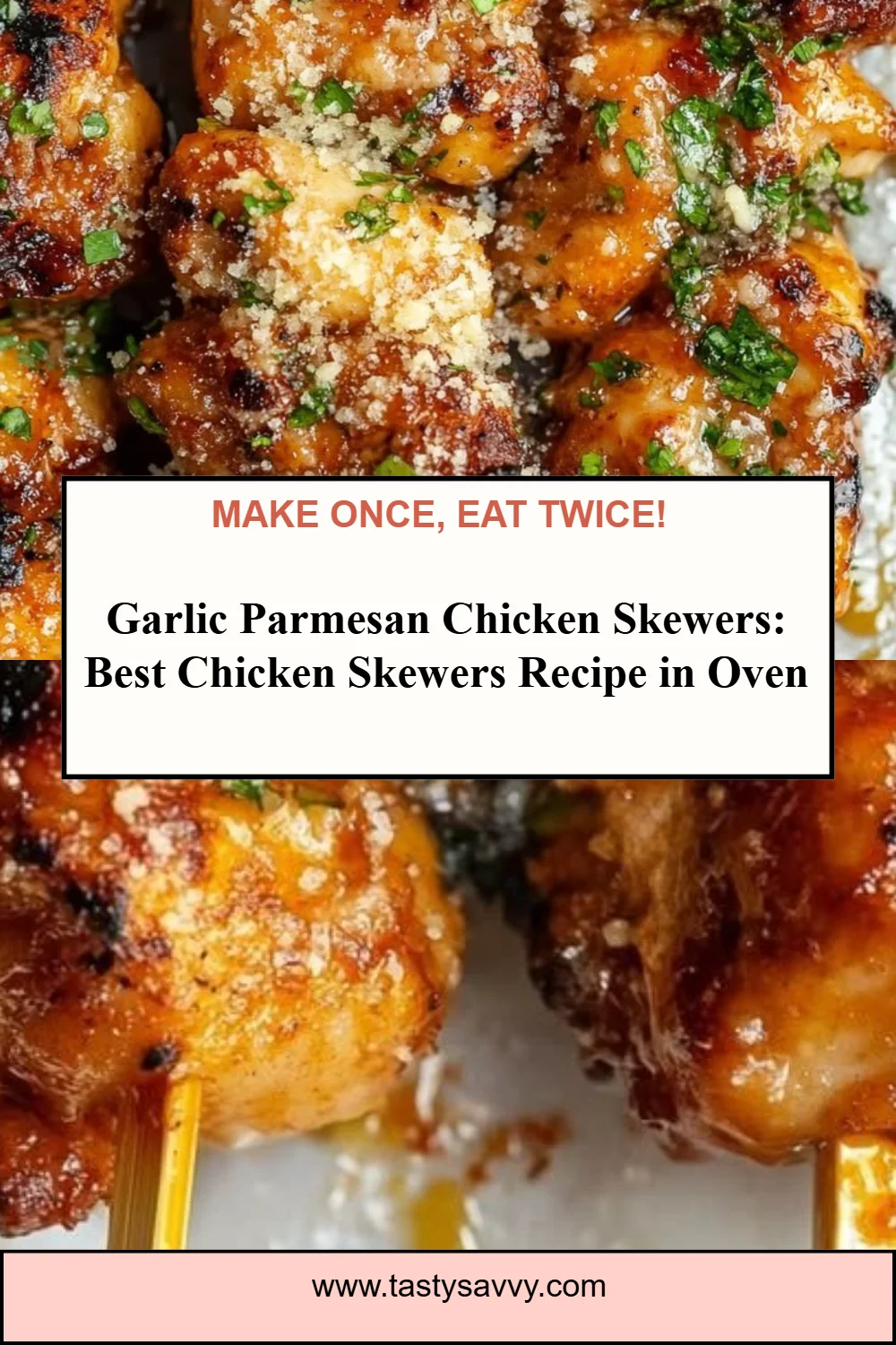 Garlic Parmesan Chicken Skewers Garlic Parmesan Chicken Garlic Parmesan Chicken Skewers