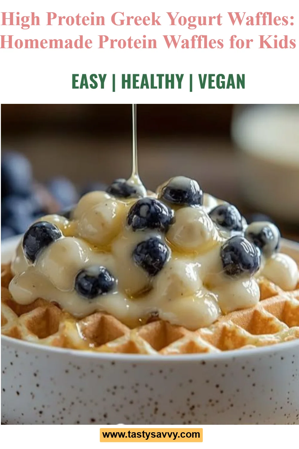 High Protein Greek Yogurt Waffles Greek yogurt waffles High Protein Greek Yogurt Waffles